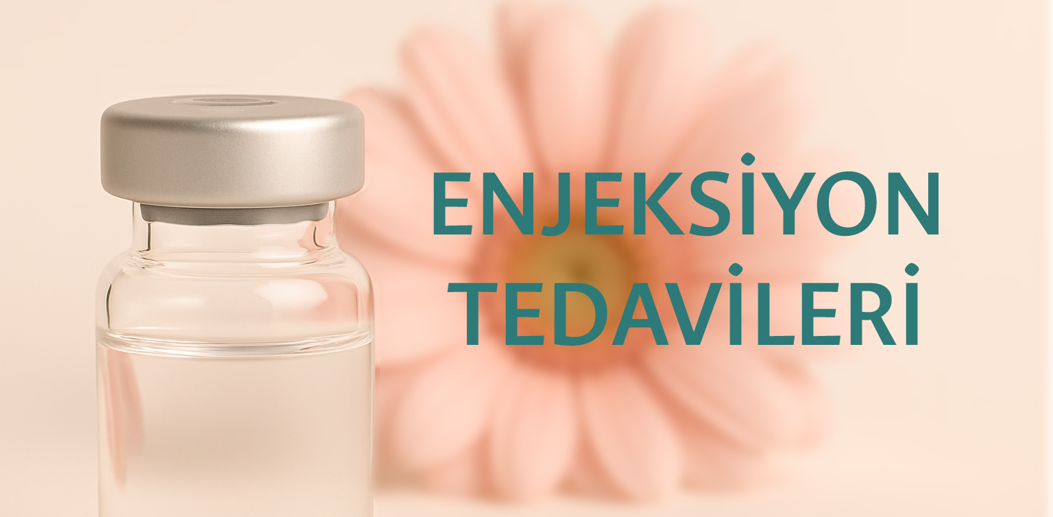 Enjeksiyon Tedavileri